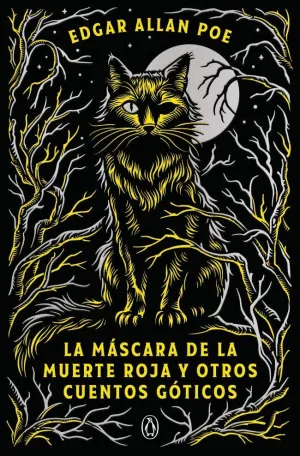 LA MÁSCARA DE LA MUERTE ROJA Y OTROS CUENTOS GÓTICOS