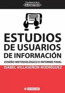 ESTUDIOS DE USUARIOS DE INFORMACIÓN