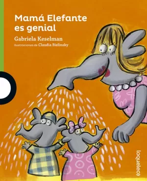 MAMA ELEFANTE ES GENIAL INF JUV16