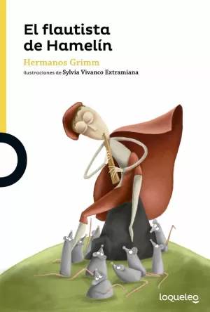 EL FLAUTISTA DE HAMELÍN EL FLAUTISTA DE HAMELÍN