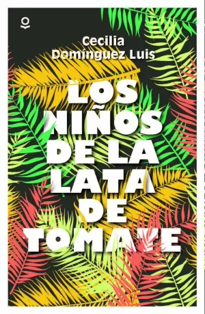 LOS NIÑOS DE LA LATA DE TOMATE INF JUV17