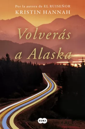 VOLVERÁS A ALASKA