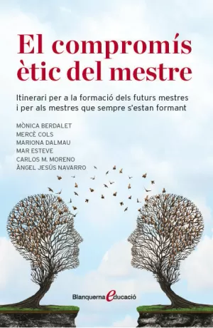 EL COMPROMÍS ÈTIC DEL MESTRE