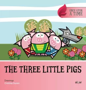 THE THREE LITTLE PIGS THE THREE LITTLE PIGS