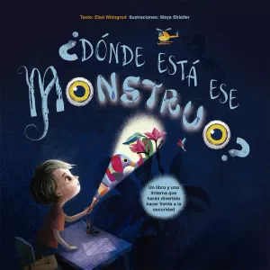 ¿DÓNDE ESTÁ ESE MONSTRUO? ¿DÓNDE ESTÁ ESE MONSTRUO?