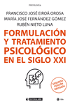 FORMULACIÓN Y TRATAMIENTO PSICOLÓGICO EN EL SIGLO XXI