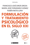 FORMULACIN Y TRATAMIENTO PSICOLGICO EN EL SIGLO XXI