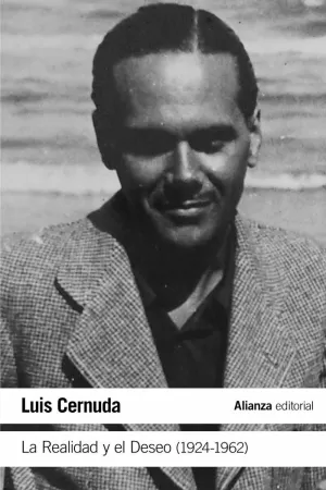LA REALIDAD Y EL DESEO (1924-1962) LA REALIDAD Y EL DESEO (1924-1962)