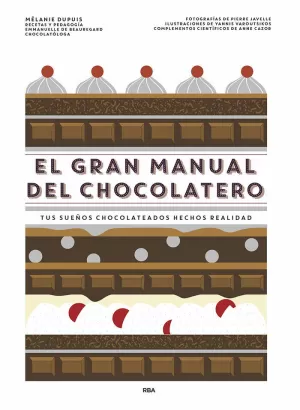 EL GRAN MANUAL DEL CHOCOLATERO EL GRAN MANUAL DEL CHOCOLATERO