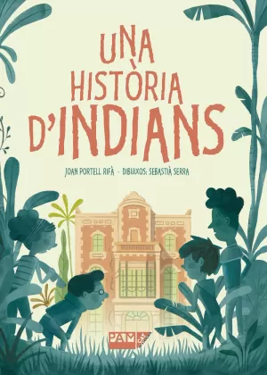 UNA HISTÒRIA D'INDIANS