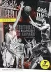 HISTORIA DEL BALONCESTO EN ESPAÑA