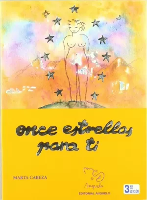 ONCE ESTRELLAS PARA TI: SER MUJER ES UN PRIVILEGIO