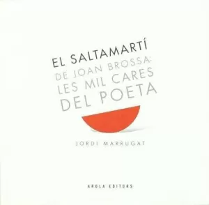 SALTAMARTI DE JOAN BROSSA, EL