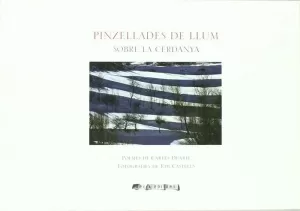 PINZELLADES DE LLUM PINZELLADES DE LLUM