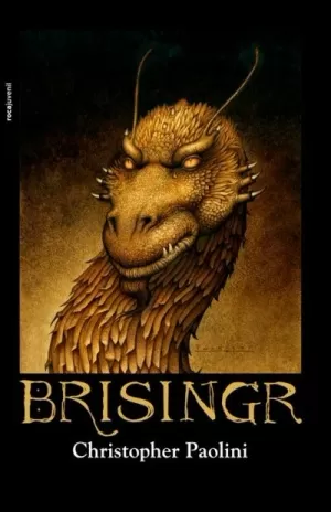 BRISINGR LIBRO III DE LA SERIE EL LEGADO BRISINGR LIBRO III DE LA SERIE EL LEGADO
