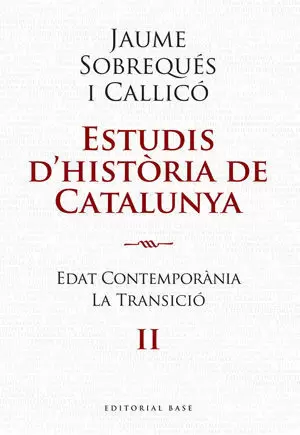 ESTUDIS D'HISTÒRIA DE CATALUNYA - VOL. II