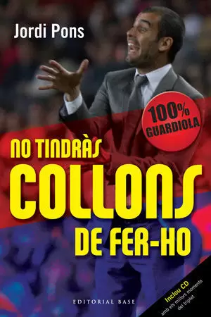 NO TINDRAS COLLONS DE FER-HO