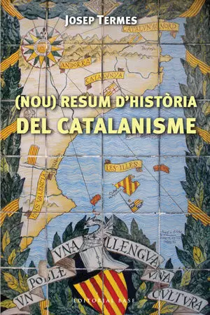 NOU RESUM D'HISTORIA DEL CATALANISME