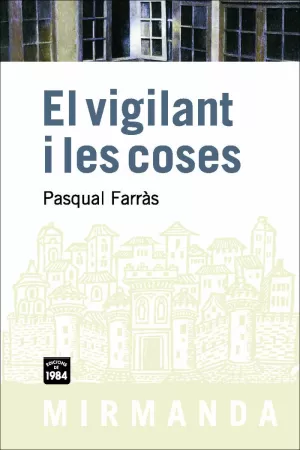 EL VIGILANT I LES COSES