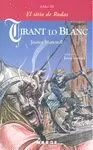 TIRANT LO BLANC - LIBRO III - EL SITIO DE RODAS