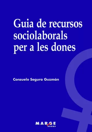GUIA DE RECURSOS SOCIOLABORALS PER A LES DONES 2010