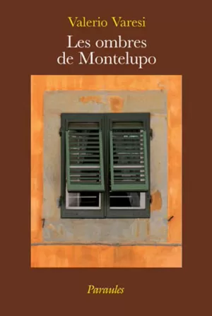 LES OMBRES DE MONTELUPO