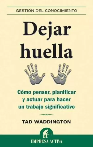 DEJAR HUELLA