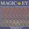 MAGIC EYE 2