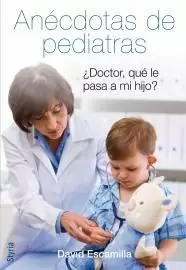 ANÉCDOTAS DE PEDIATRAS