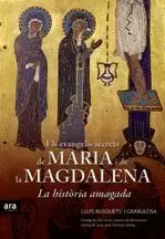 ELS EVANGELIS SECRETS DE MARIA I DE LA MAGDALENA