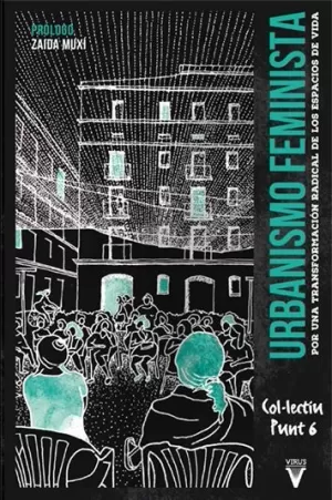 URBANISMO FEMINISTA URBANISMO FEMINISTA