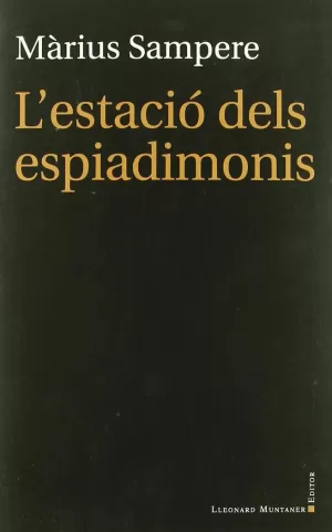 L'ESTACIO DELS ESPIADIMONIS