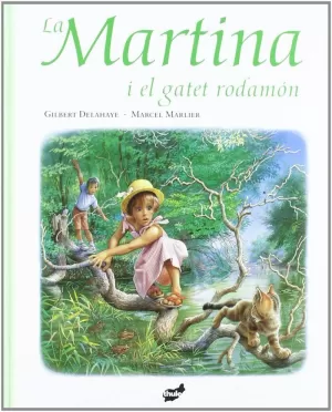 LA MARTINA I EL GATET RODAMON