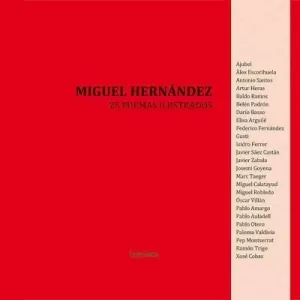 MIGUEL HERNANDEZ- 25 POEMAS ILUS