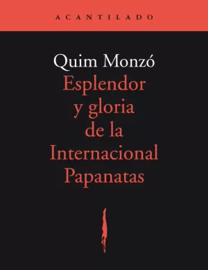 ESPLENDOR Y GLORIA DE LA INTERNACIONAL PAPANATAS