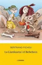 LA LLARDOSETA I EL BEBEBECS