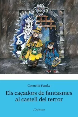 ELS CAÇADORS DE FANTASMES I EL CASTELL DEL TERROR