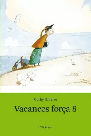 VACANCES FORÇA 8