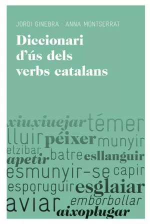 DICCIONARI D'ÚS DELS VERBS CATALANS.