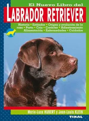 EL NUEVO LIBRO DEL LABRADOR RETRIEVER