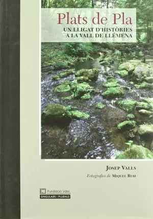 PLATS DE PLA -UN LLIGAT D'HIST
