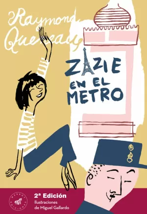 ZAZIE EN EL METRO, 2A EDICIÓN