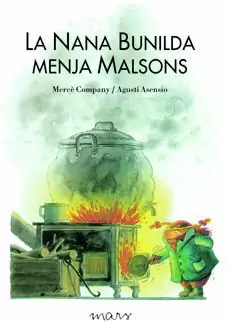 LA NANA BUNILDA MENJA MALSONS LA NANA BUNILDA MENJA MALSONS