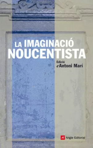 IMAGINACIO NOUCENTISTA, L'