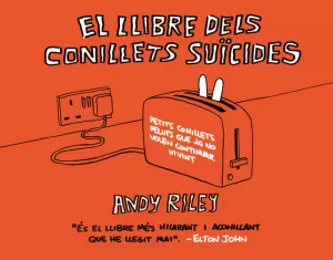 EL LLIBRE DELS CONILLETS SUÏCIDES