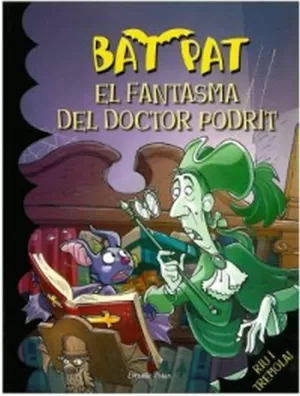 BAT PAT 8 EL FANTASMA DEL DOCTOR TOL