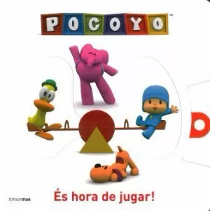 POCOYÓ ÉS HORA DE JUGAR!