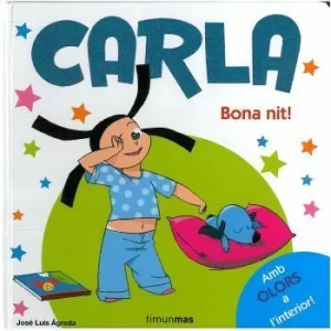 CARLA - BONA NIT!