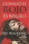 CUANDO EL ROJO ES NEGRO