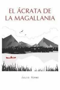 EL ÁCRATA DE LA MAGALLANIA